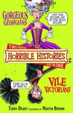 Horrible Histories Collections Gorgeous Georgians and Vile Victorians