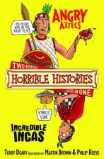 Horrible Histories Collection Angry Aztecs and The Incredible Incas