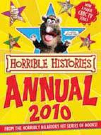 Horrible Histories Annual 2010 by Terry Deary