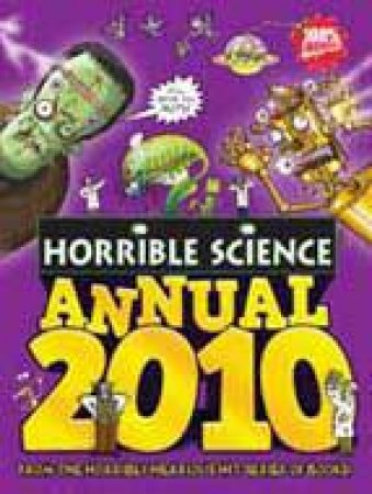 Horrible Science Annual 2010 by Nick Arnold