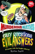 Murderous Maths  Easy Questions Evil Answers