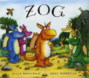 Zog by Julia Donaldson