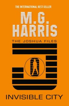 Invisible City by M G Harris