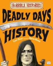 Horrible Histories Deadly Days in History