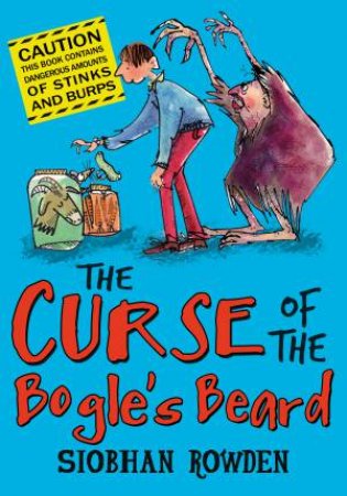 Curse of the Bogles Beard by Siobhan Rowden