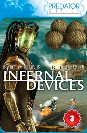 Infernal Devices by Philip Reeve