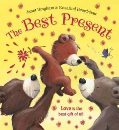 Best Present by Janet Bingham