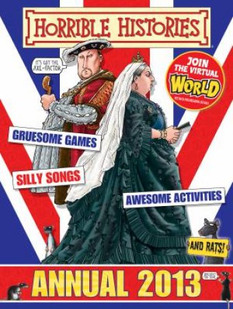 Horrible Histories Annual 2013 by Terry Deary