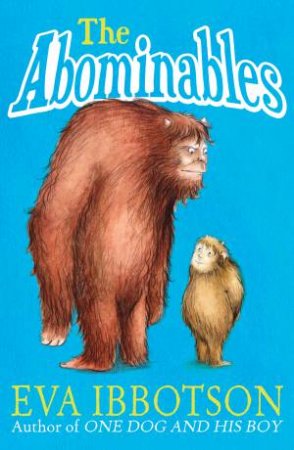 Abominables by Eva Ibbotson