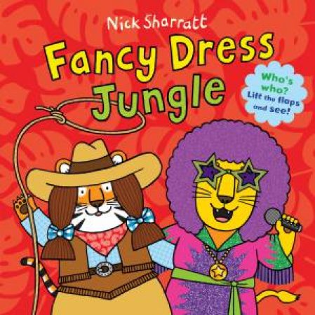 Fancy Dress Jungle by Nick Sharratt