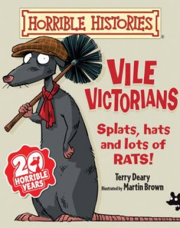 Horrible Histories: Vile Victorians Junior Edition by Terry Deary