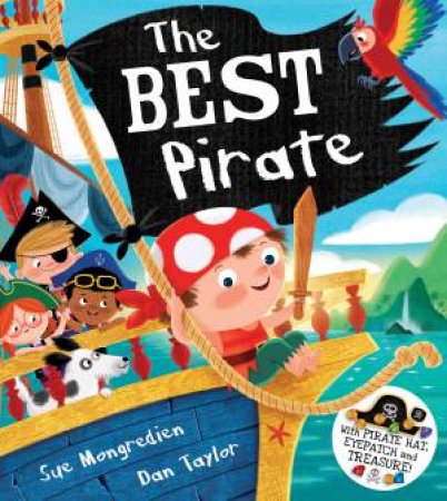 The Best Pirate by Sue Mongredien