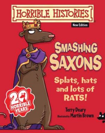 Horrible Histories: Smashing Saxons (Junior Edition) by Terry Deary