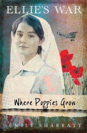 Where Poppies Grow by Emily Sharratt