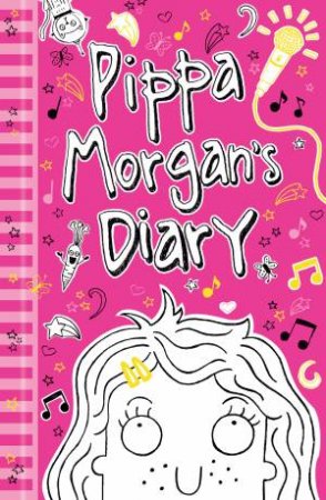 Pippa Morgan's Diary by Anna Kelsey