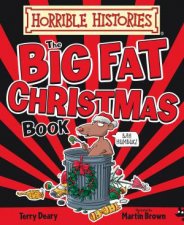 Horrible Histories Big Fat Christmas Book