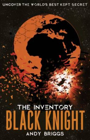 The Inventory: Black Knight by Andy Briggs