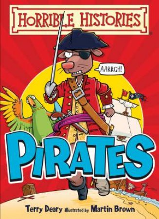 Horrible History: Pirates by Terry Deary