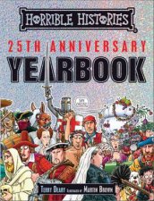 Horrible Histories 25th Anniversary Yearbook