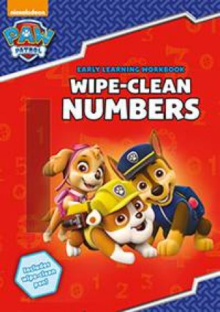 Paw Patrol Wipe Clean Numbers by Various