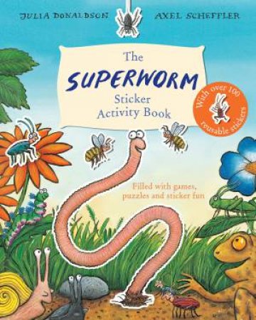 Superworm Sticker Activity Book by Julia Donaldson