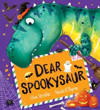 Dear Spookysaur by Chae Strathie