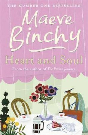 Heart And Soul by Maeve Binchy