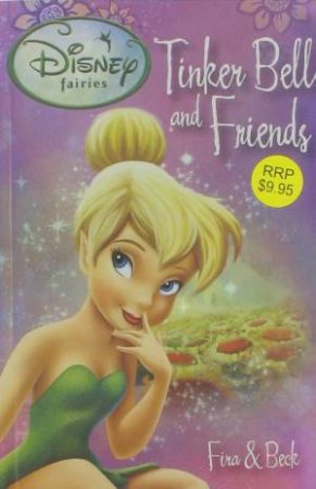 Disney Fairies: Tinker Bell and Friends: Fira And Beck by Various