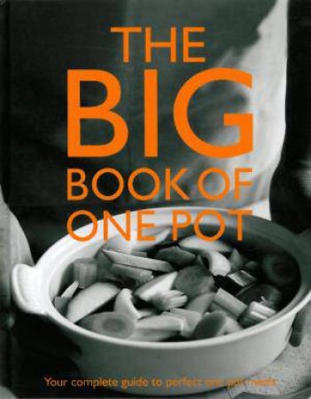 Big Book of One Pot by Various