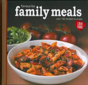 Favourite Family Meals by Various 