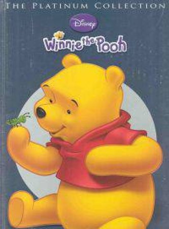 Disney Platinum Collection: Winnie The Pooh by Various