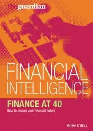 Financial Intelligence by Moira O'Neill