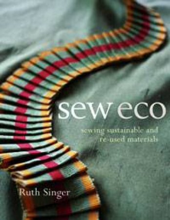 Sew Eco by Ruth Singer