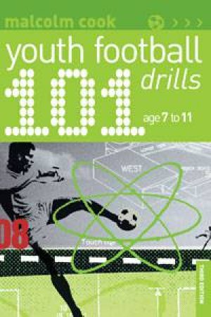 101 Youth Football Drills by Malcolm Cook