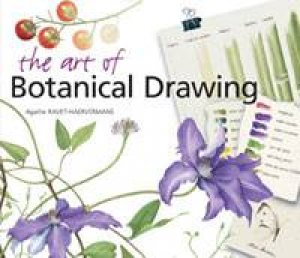 Art of Botanical Drawing by Agathe Ravet-Haevermans