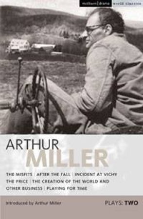 Arthur Miller Plays 2 by Arthur Miller