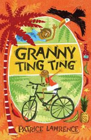 Granny Ting Ting by Patrice Lawrence