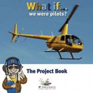 What If... We Were Pilots? (Book and CD-ROM) by Various