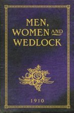 Men Women and Wedlock 1910