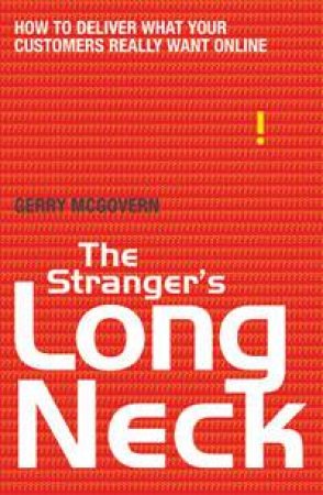 The Stranger's Long Neck by Gerry McGovern