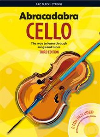 Abracadabra Cello, 3rd Ed,  Pupil's book plus 2xCDs by Maja Passchier