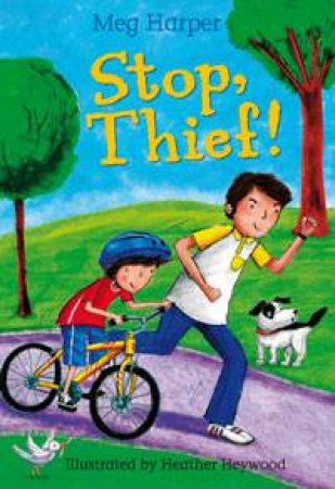 Stop! Thief! by Meg Harper