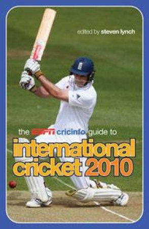 ESPN Cricinfo Guide to International Cricket 2010 by Various