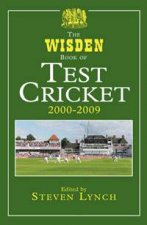 Wisden Book of Test Cricket 20002009