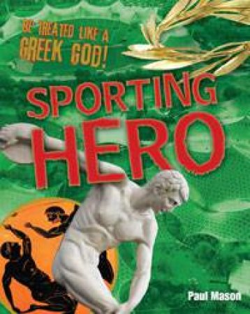 Become a Sporting Hero: White Wolves non-fiction 9-10 by Paul Mason