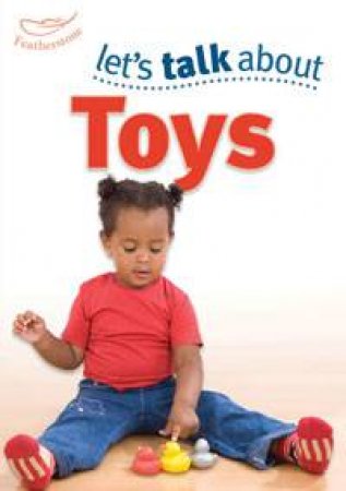 Let's Talk About Toys by Keri Finlayson