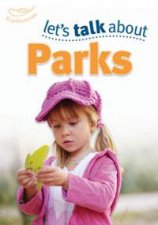 Lets Talk About Parks