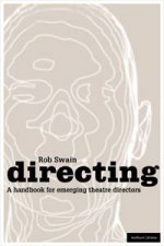 Directing  a Handbook for Emerging Theatre Directors