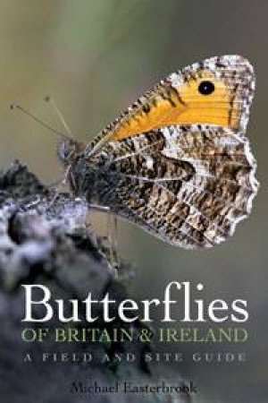 Butterflies of Britain and Ireland by Michael Easterbrook