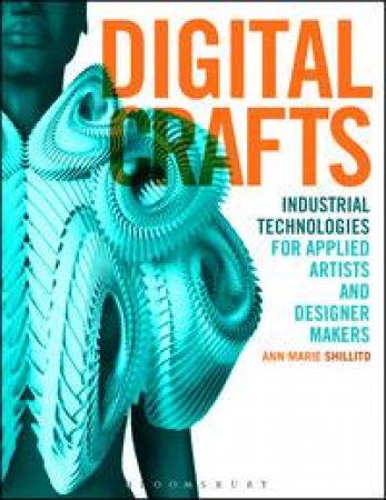 Digital Crafts by Ann Marie Shillito